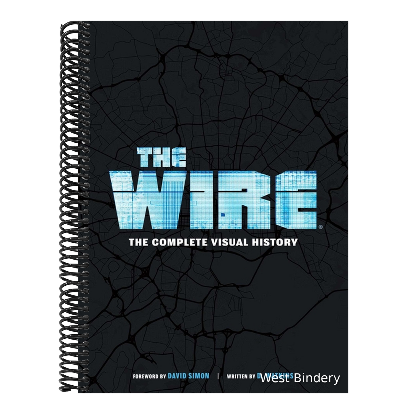 The Wire: The Complete Visual History: (The Wire Book, Television History, Photography Coffee Table Books)