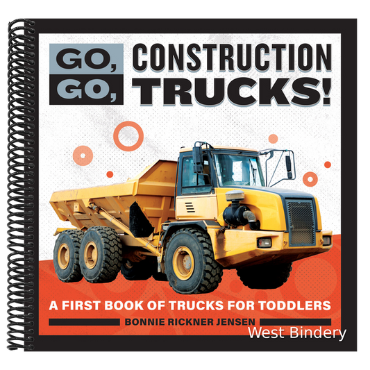 Go, Go, Construction Trucks!: A First Book of Trucks for Toddlers