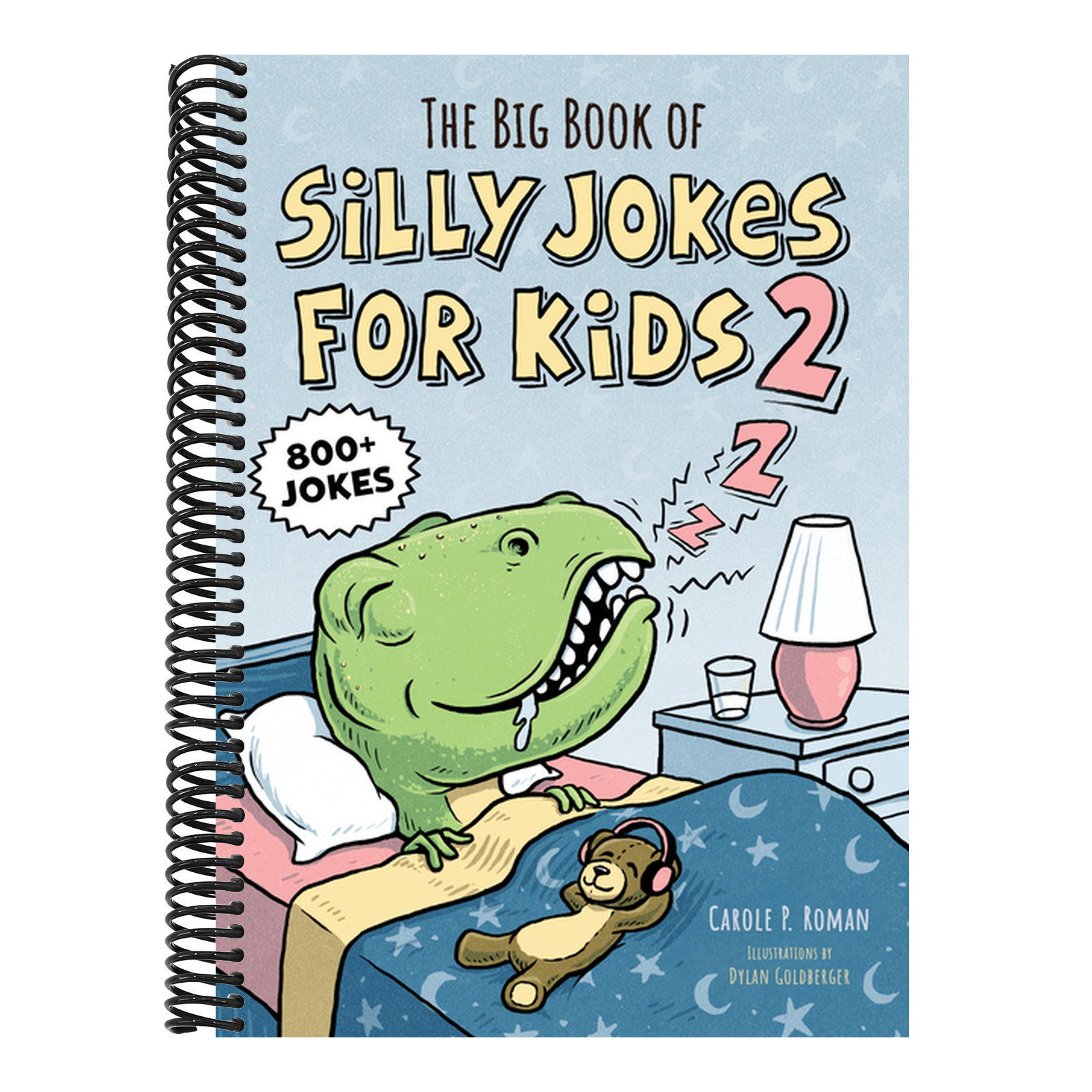 The Big Book of Silly Jokes for Kids 2: 800+ Jokes (Silly Jokes)