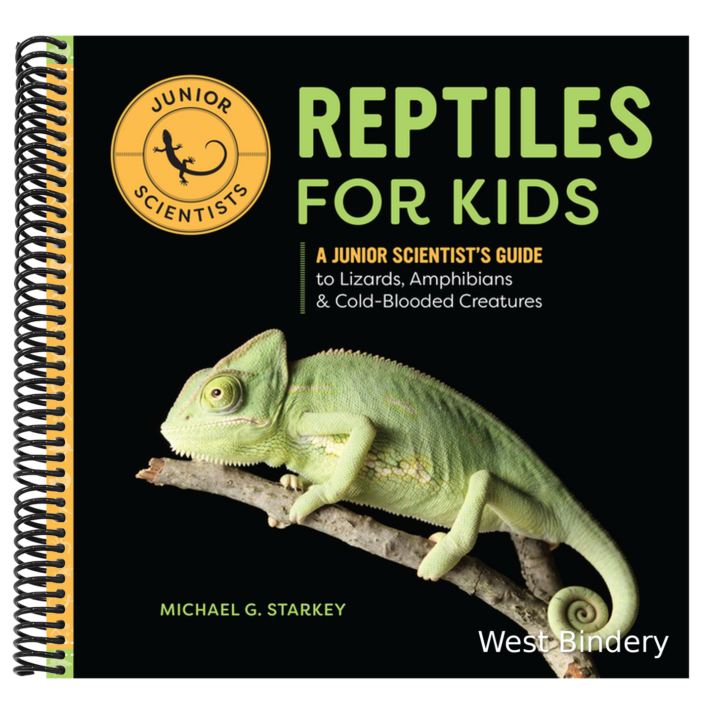 Reptiles for Kids: A Junior Scientist's Guide to Lizards, Amphibians, and Cold-Blooded Creatures