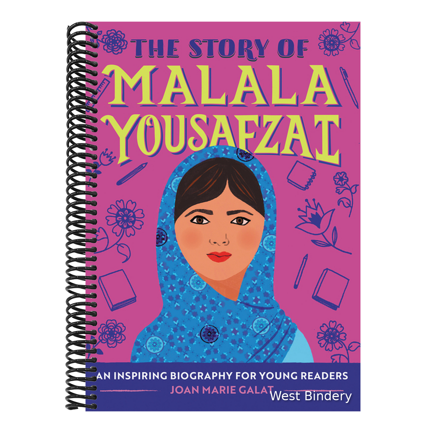 The Story of Malala Yousafzai: An Inspiring Biography for Young Readers