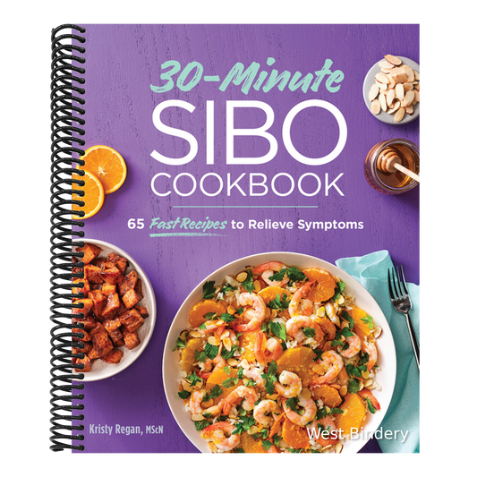 30-Minute Sibo Cookbook: 65 Fast Recipes to Relieve Symptoms