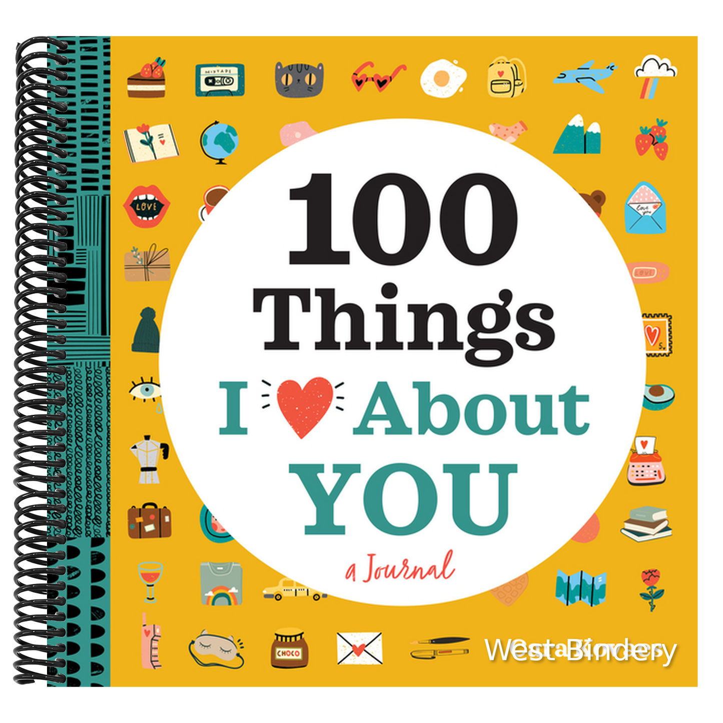 A Love Journal: 100 Things I Love about You