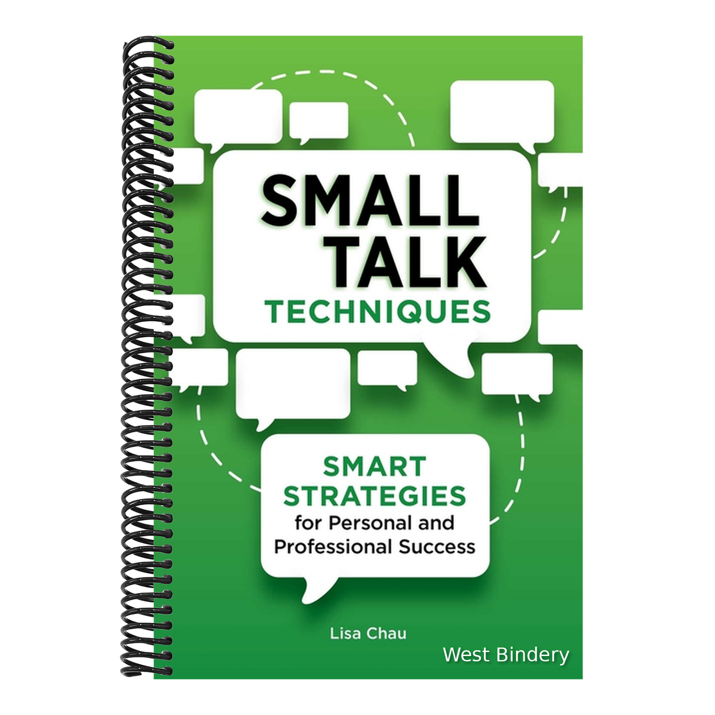 Small Talk Techniques: Smart Strategies for Personal and Professional Success