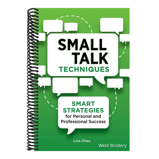Small Talk Techniques: Smart Strategies for Personal and Professional Success