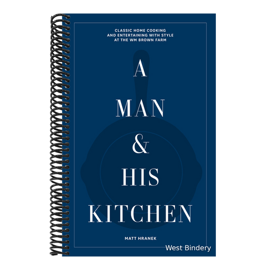 A Man & His Kitchen: Classic Home Cooking and Entertaining with Style at the Wm Brown Farm