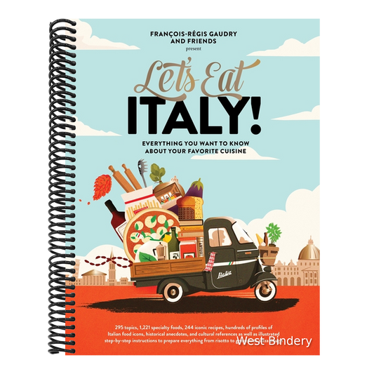 Let's Eat Italy!: Everything You Want to Know about Your Favorite Cuisine