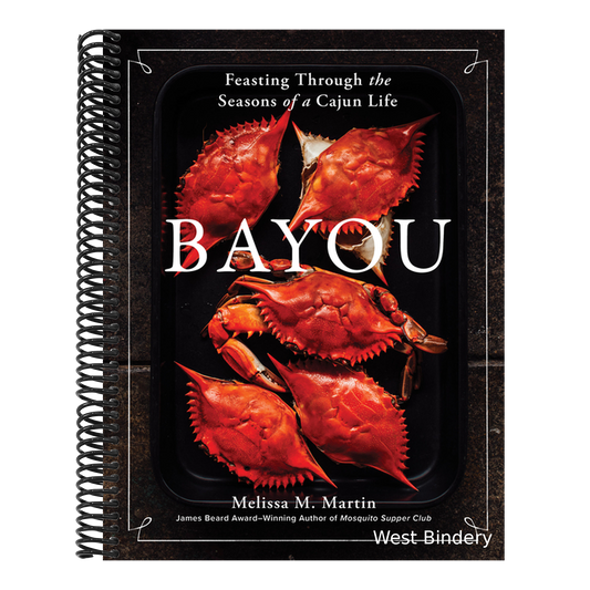 Bayou: Feasting Through the Seasons of a Cajun Life