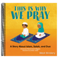 This Is Why We Pray: A Story about Islam, Salah, and Dua