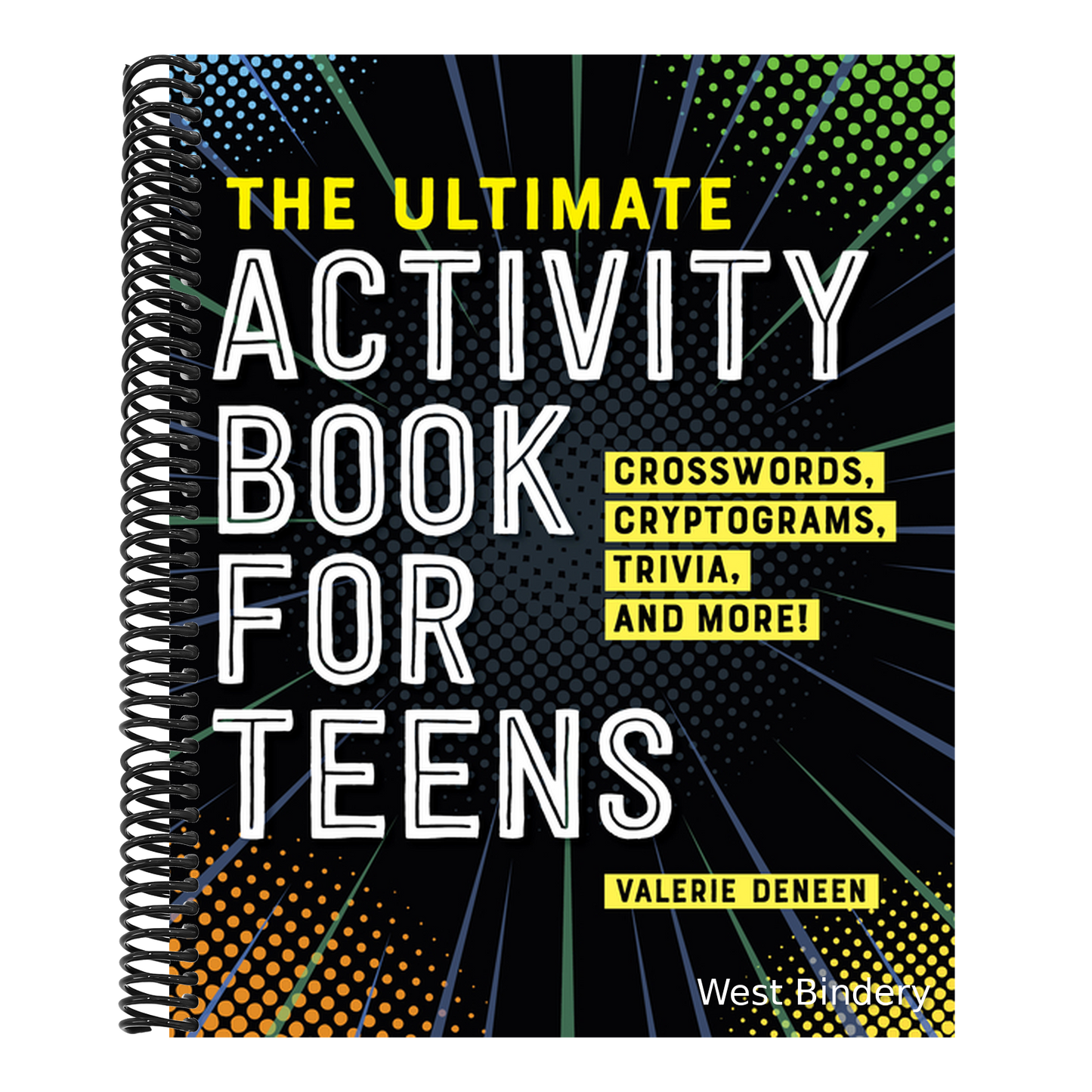The Ultimate Activity Book for Teens: Crosswords, Cryptograms, Trivia, and More!