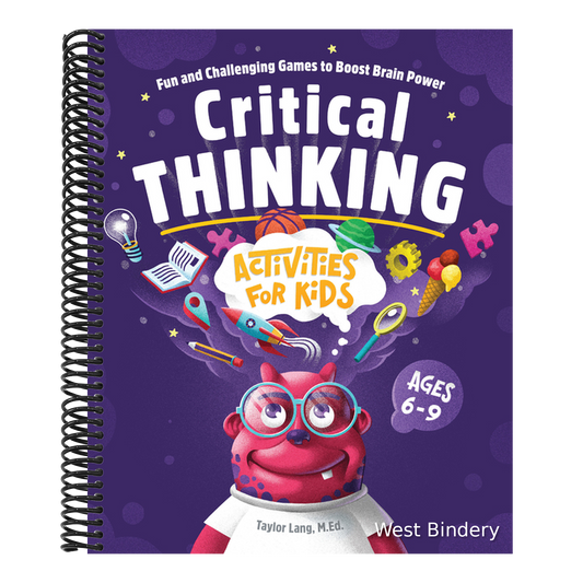 Critical Thinking Activities for Kids: Fun and Challenging Games to Boost Brain Power