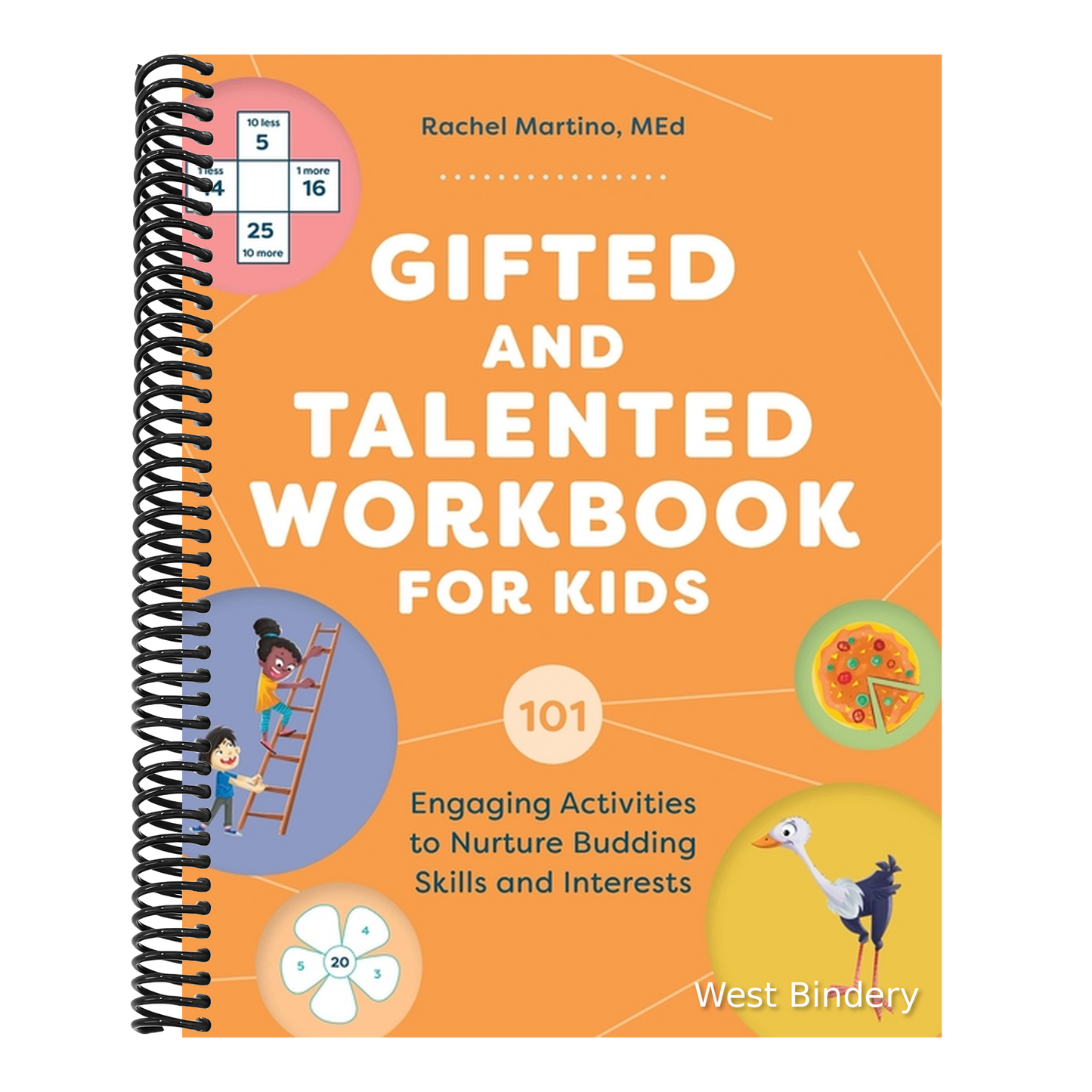 Gifted and Talented Workbook for Kids: 101 Engaging Activities to Nurture Budding Skills and Interests