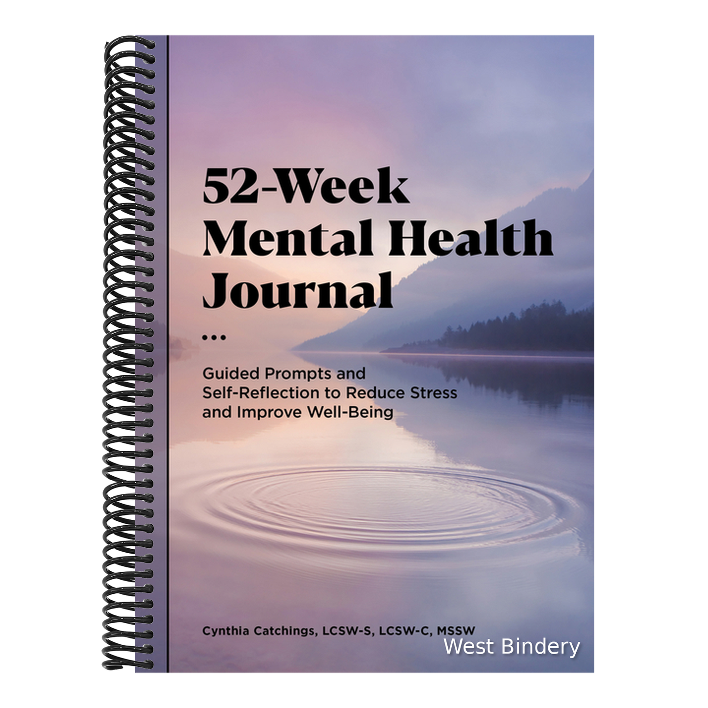 52-Week Mental Health Journal: Guided Prompts and Self-Reflection to Reduce Stress and Improve Well-Being