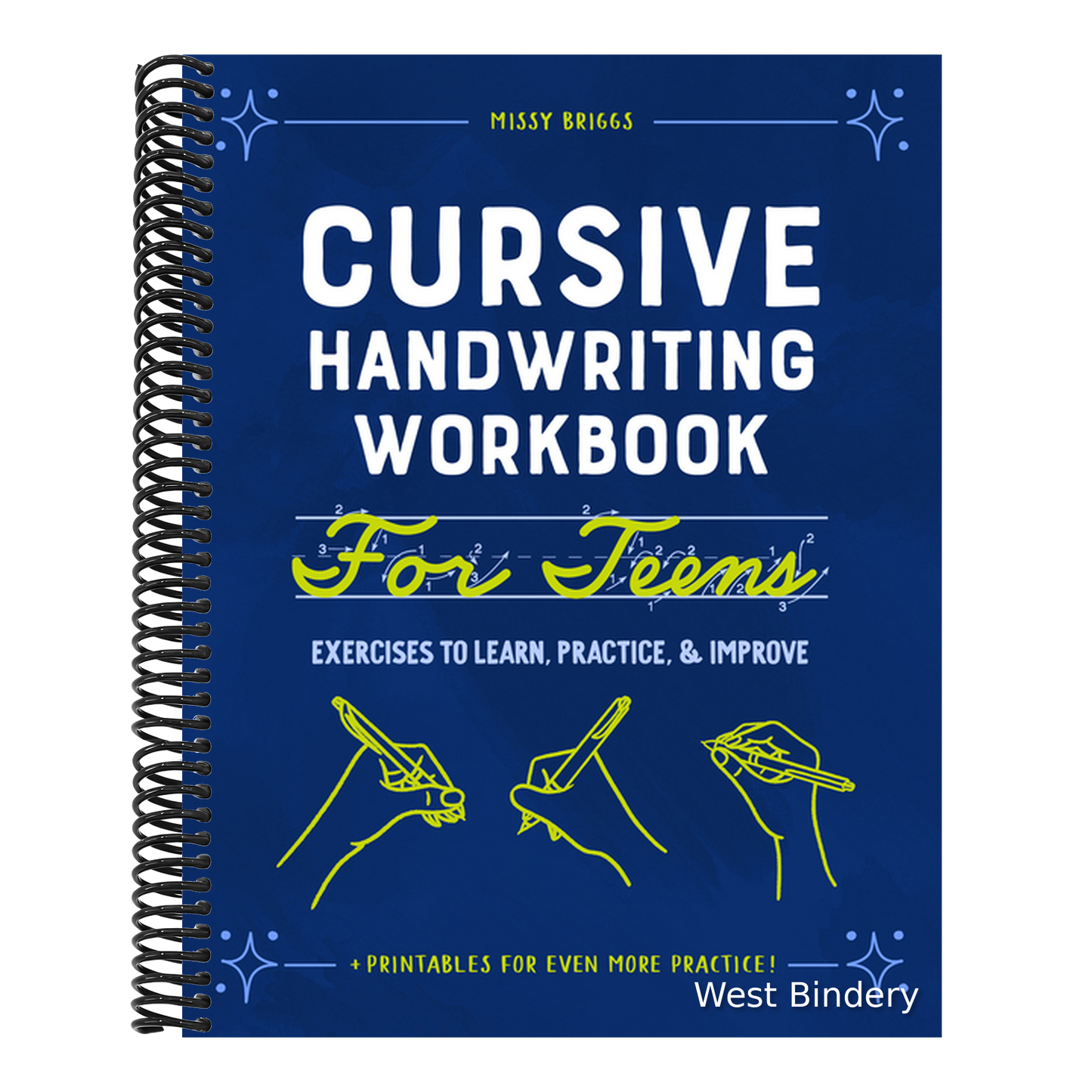 Cursive Handwriting Workbook for Teens: Exercises to Learn, Practice, and Improve