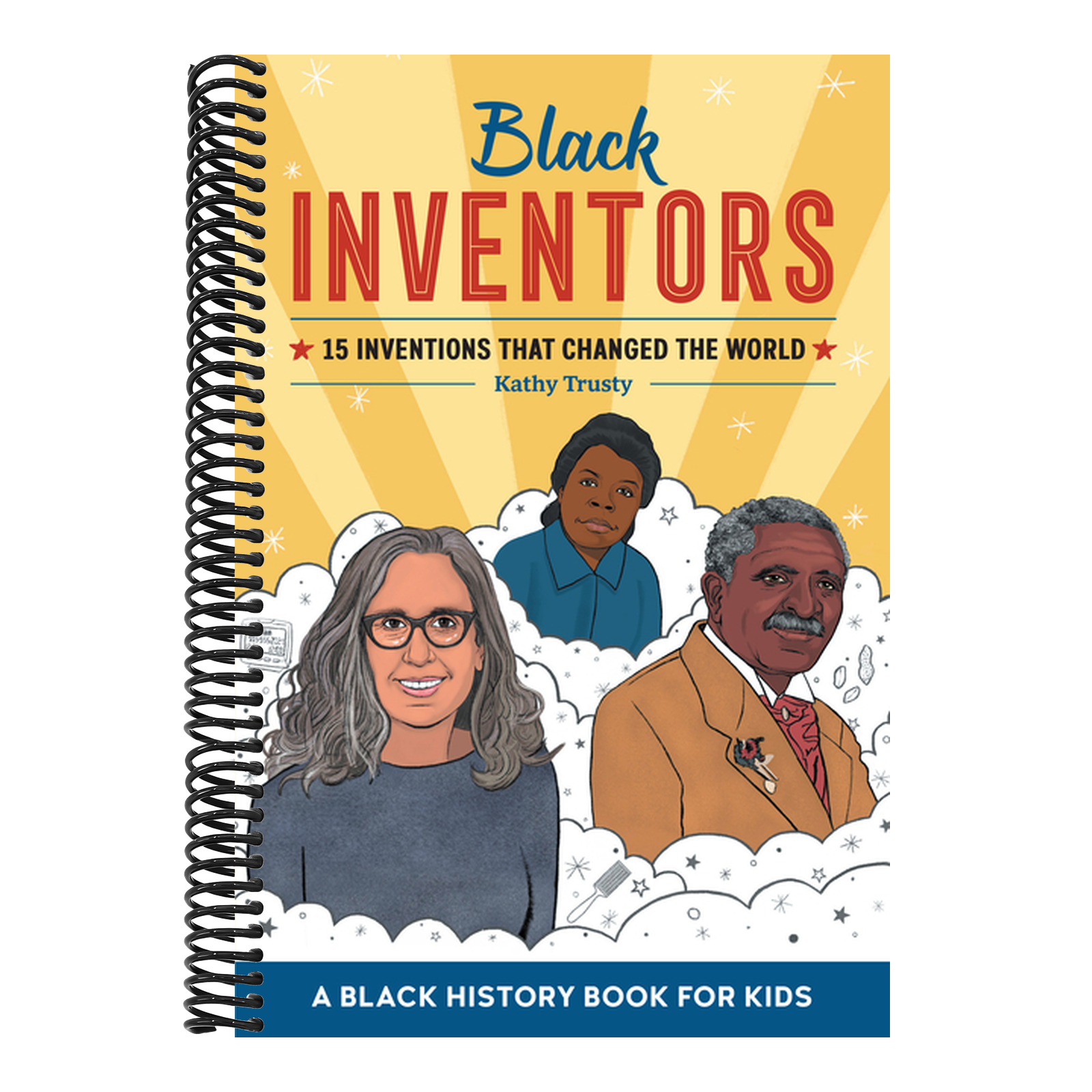 Black Inventors: 15 Inventions That Changed the World (Biographies for Kids)