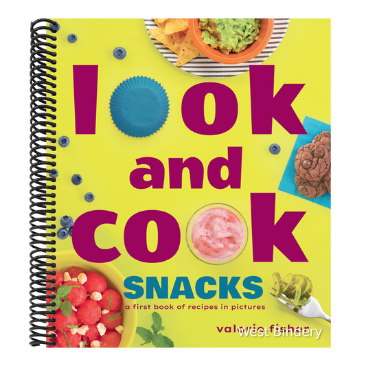 Look and Cook Snacks: A First Book of Recipes in Pictures