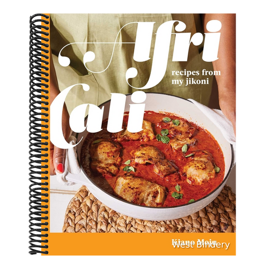 Africali: Recipes from My Jikoni (a Cookbook)