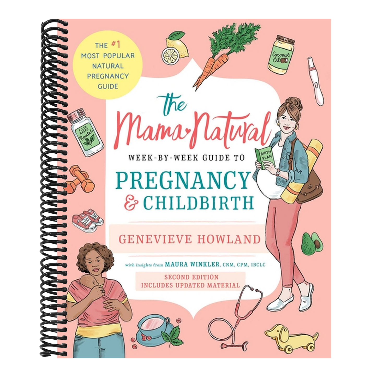 The Mama Natural Week-By-Week Guide to Pregnancy and Childbirth (Spiral Bound)