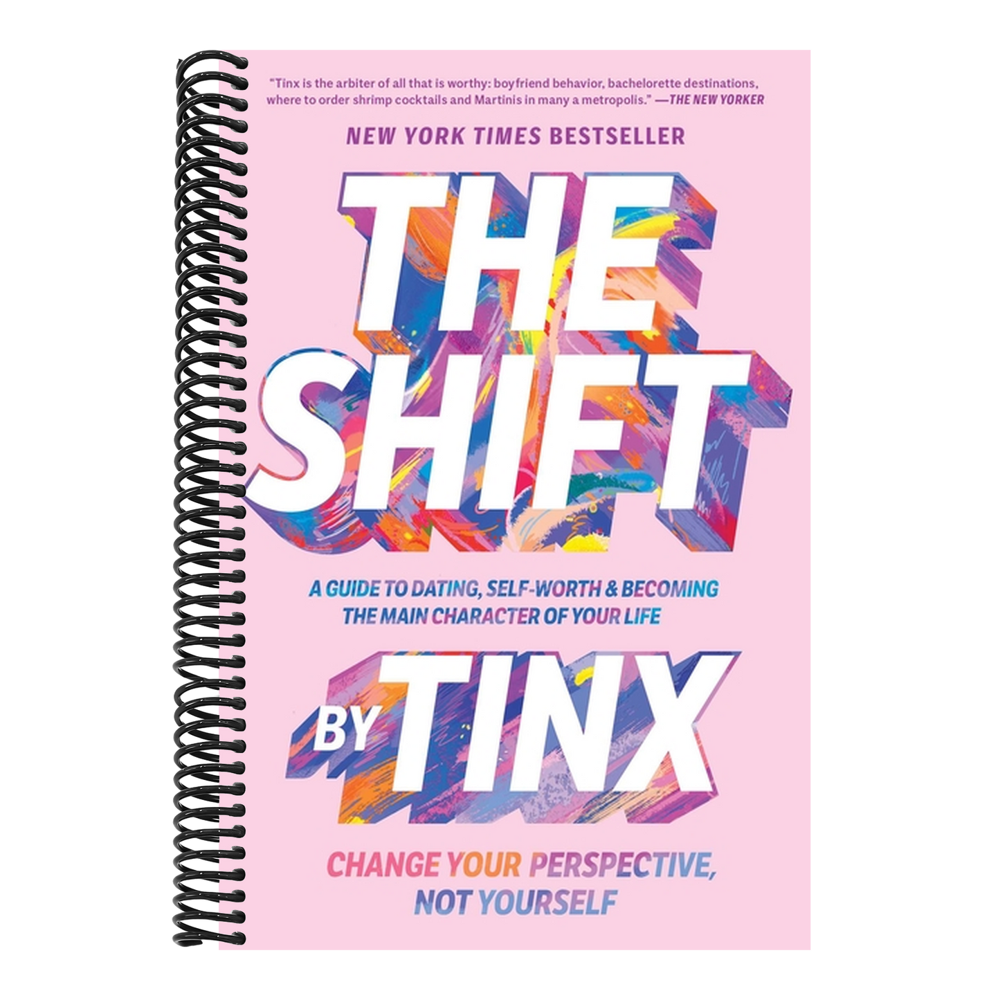 The Shift: Change Your Perspective, Not Yourself