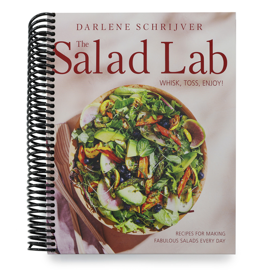 The Salad Lab: Whisk, Toss, Enjoy!: Recipes for Making Fabulous Salads Every Day (a Cookbook) (Spiral Bound)
