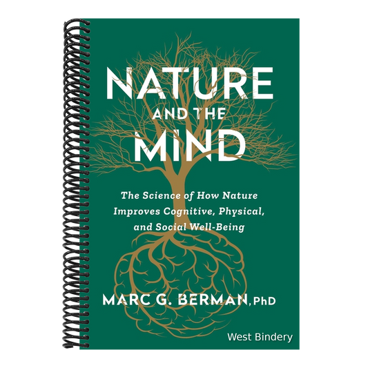 Nature and the Mind: The Science of How Nature Improves Cognitive, Physical, and Social Well-Being