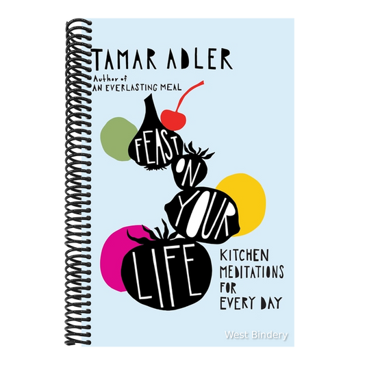 Feast on Your Life: Kitchen Meditations for Every Day