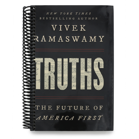 Truths: The Future of America First (Spiral Bound)