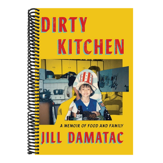 Dirty Kitchen: A Memoir of Food and Family