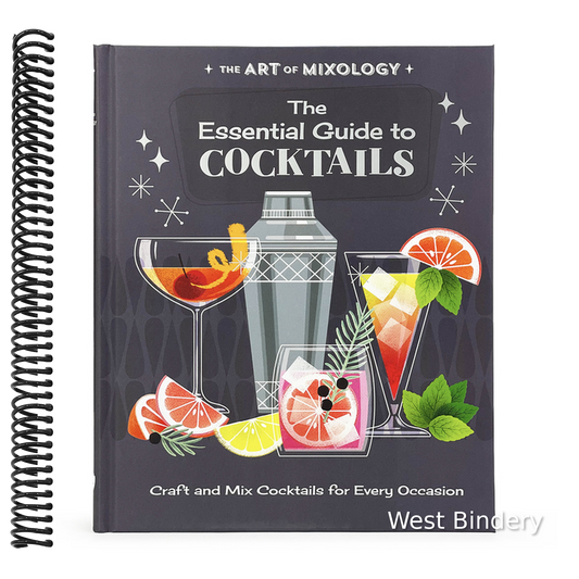 The Art of Mixology: The Essential Guide to Cocktails