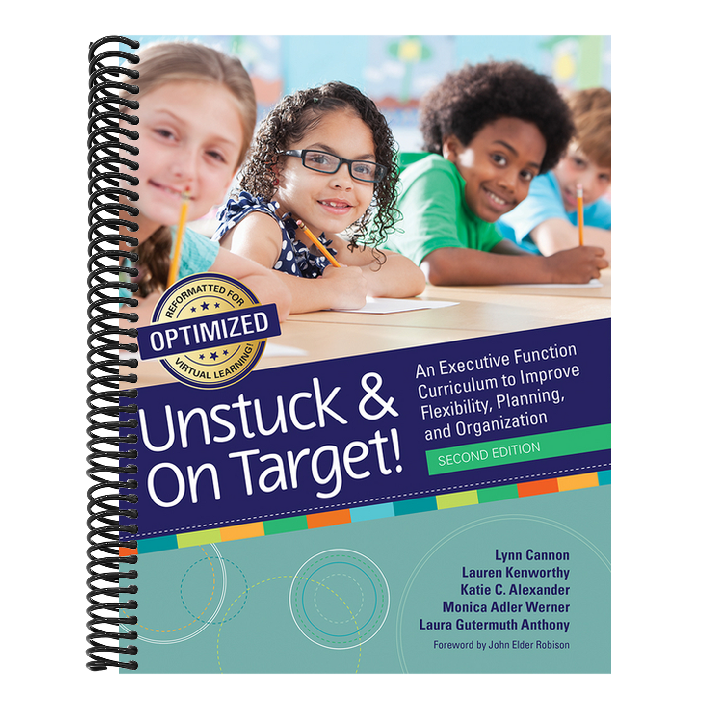 Unstuck and on Target!: An Executive Function Curriculum to Improve Flexibility, Planning, and Organization