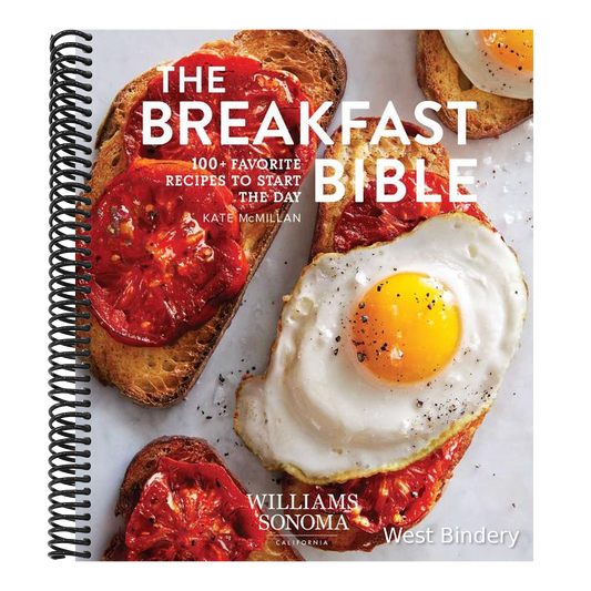 The Breakfast Bible: 100+ Favorite Recipes to Start the Day