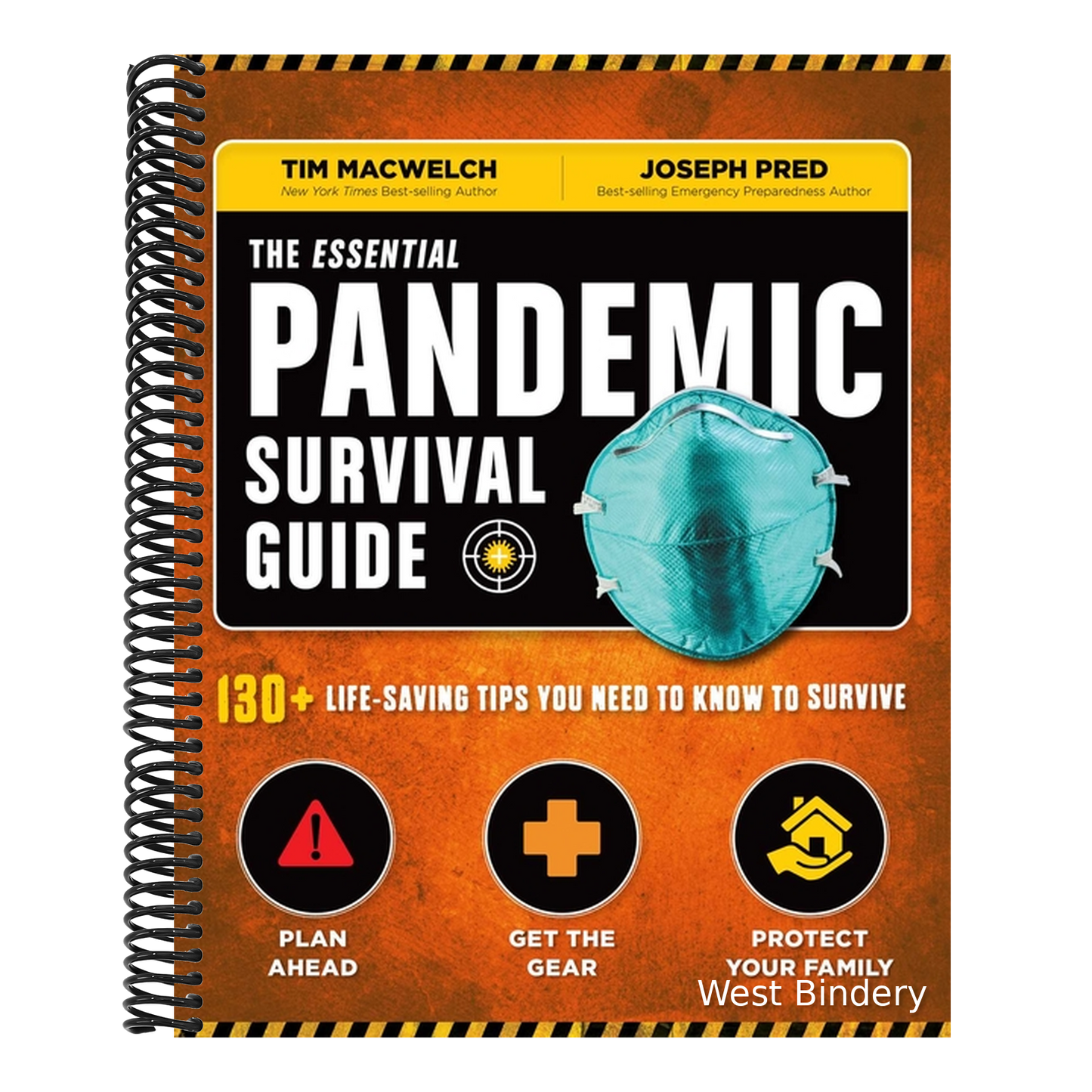The Essential Pandemic Survival Guide Covid Advice Illness Protection Quarantine Tips: 154 Ways to Stay Safe