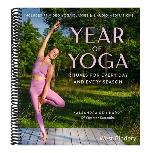 Year of Yoga: Rituals for Every Day and Every Season (Yoga with Kassandra, Yin Yoga, Vinyasa Yoga, Lunar Yoga)