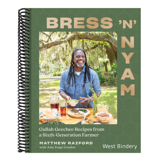 Bress 'n' Nyam: Gullah Geechee Recipes from a Sixth-Generation Farmer