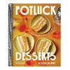 Potluck Desserts: Joyful Recipes to Share with Pride