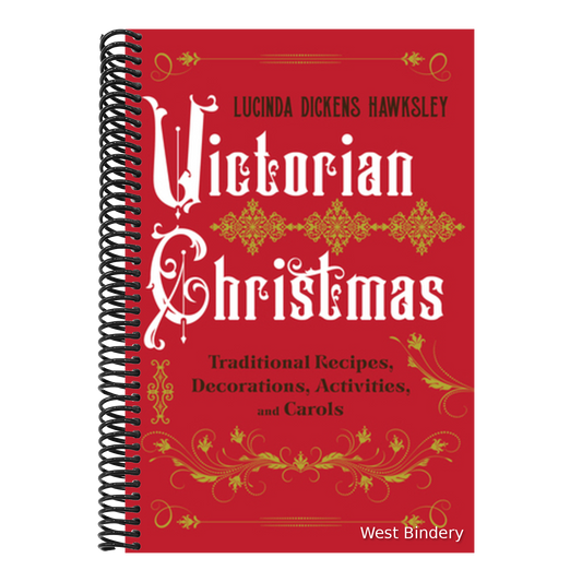 Victorian Christmas: Traditional Recipes, Decorations, Activities, and Carols