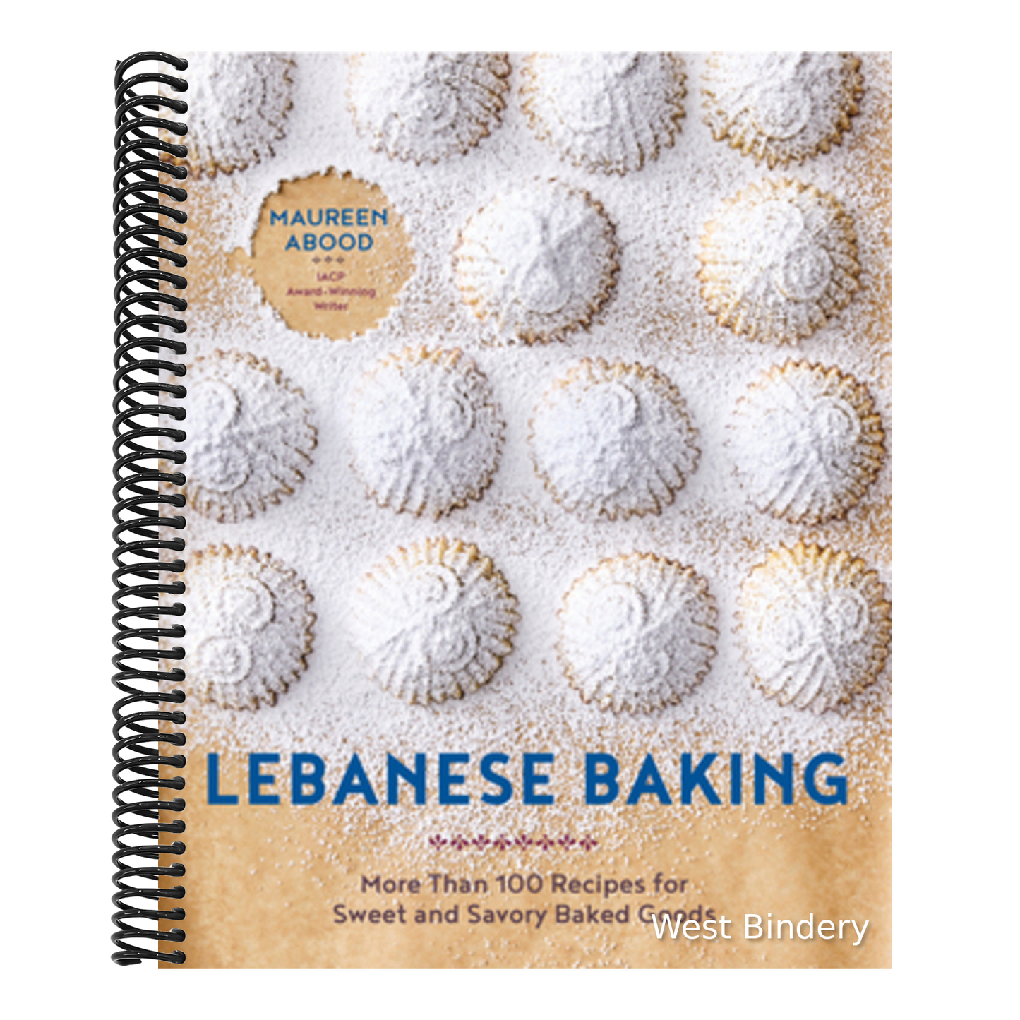 Lebanese Baking: More Than 100 Recipes for Sweet and Savory Baked Goods
