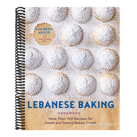 Lebanese Baking: More Than 100 Recipes for Sweet and Savory Baked Goods