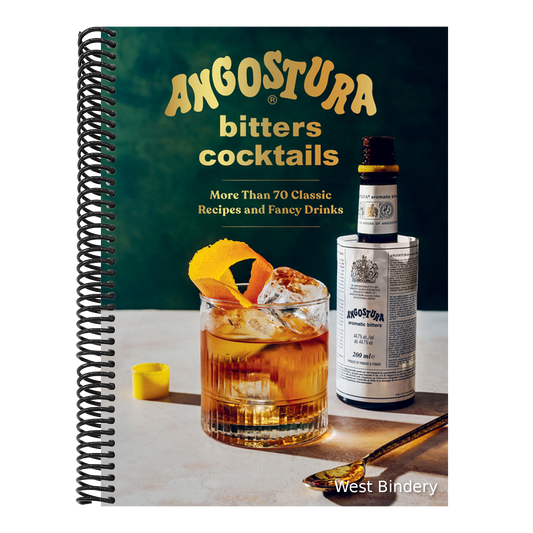 Angostura Bitters Cocktails: More Than 70 Classic Recipes and Fancy Drinks