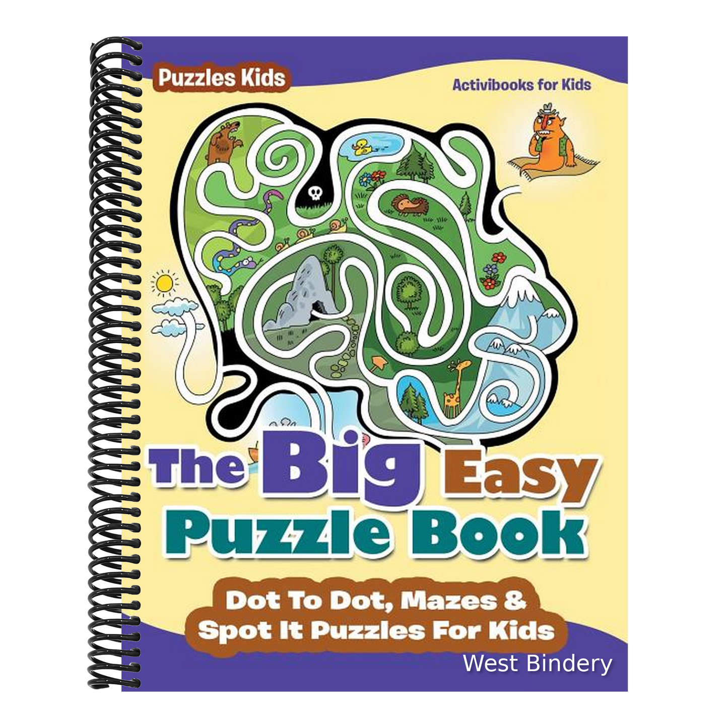 The Big Easy Puzzle Book: Dot To Dot, Mazes & Spot It Puzzles For Kids - Puzzles Kids