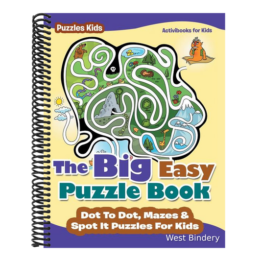 The Big Easy Puzzle Book: Dot To Dot, Mazes & Spot It Puzzles For Kids - Puzzles Kids