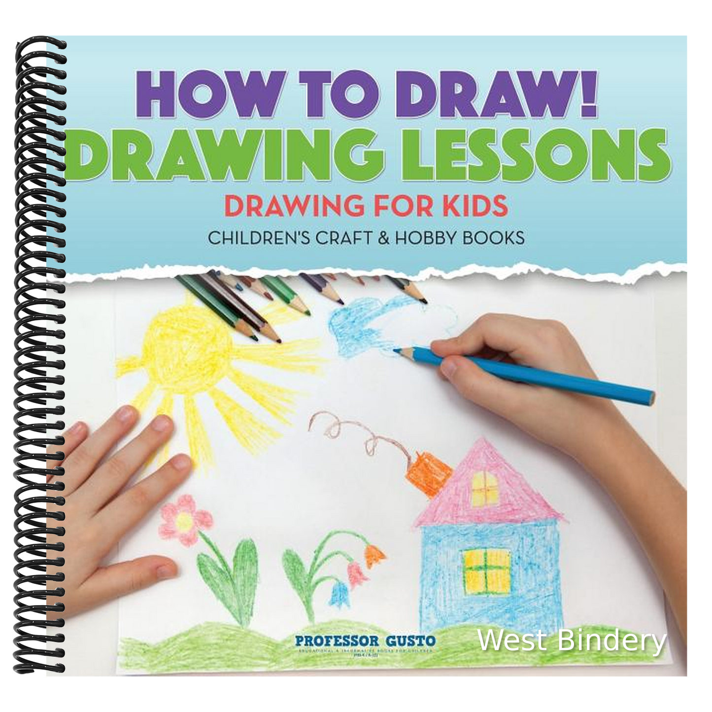 How to Draw! Drawing Lessons - Drawing for Kids - Children's Craft & Hobby Books