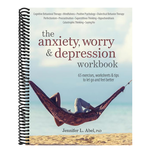 The Anxiety, Worry & Depression Workbook: 65 Exercises, Worksheets & Tips to Improve Mood and Feel Better (Spiral Bound)
