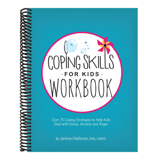 Coping Skills for Kids Workbook: Over 75 Coping Strategies to Help Kids Deal with Stress, Anxiety and Anger