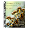 Fantastic Fungi: How Mushrooms Can Heal, Shift Consciousness, and Save the Planet (Fantastic Fungi)