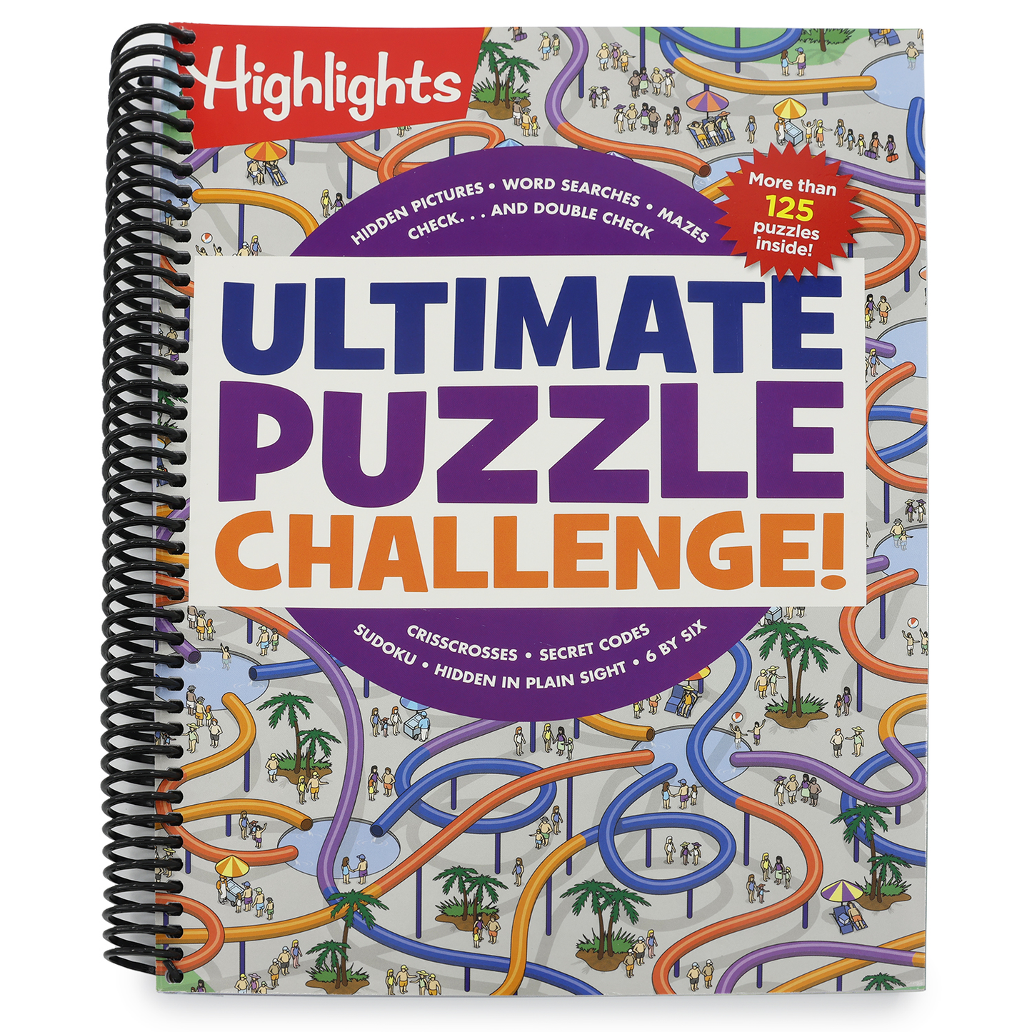 Ultimate Puzzle Challenge!: 125+ Brain Games for Kids, Mazes, Brain Teasers, Word Searches, Crossword Puzzles, Sudoku, Logic Puzzles and More, Kids Ac (Spiral Bound)