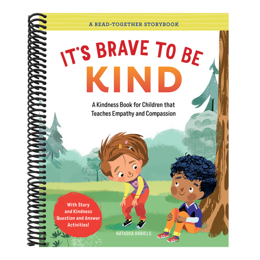It's Brave to Be Kind: A Kindness Book for Children That Teaches Empathy and Compassion (Read-Together Storybook) (Spiral Bound)