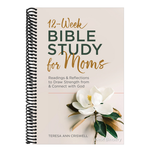 12-Week Bible Study for Moms: Readings & Reflections to Draw Strength from & Connect with God