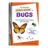 My Awesome Field Guide to Bugs: Find and Identify Your Crawling and Flying Bugs (My Awesome Field Guide for Kids)
