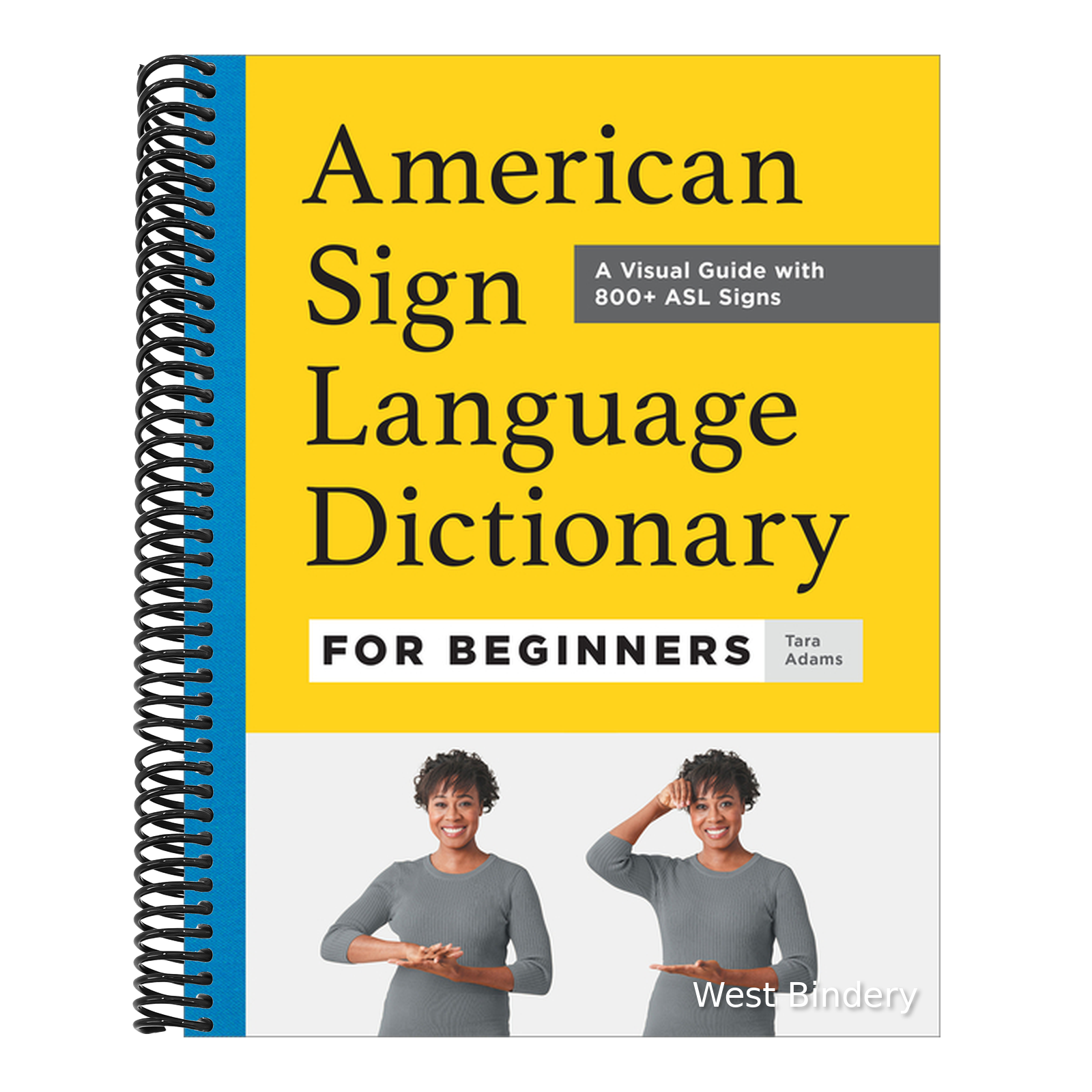 American Sign Language Dictionary for Beginners: A Visual Guide with 8 ...